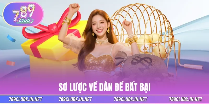 Sơ lược về dàn đề bất bại