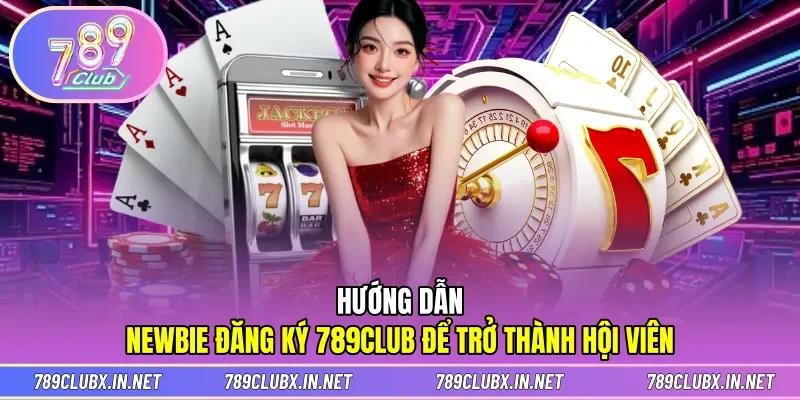 Các bước đăng ký acc dành cho người chơi mới